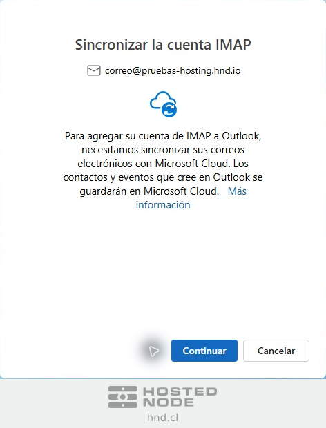 Sync your IMAP account notice in the new Outlook, with an explanation of Microsoft Cloud and the Continue and Cancel buttons.